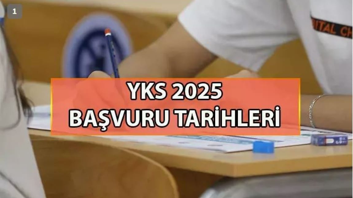 2025 YKS Takvimi